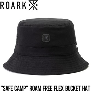 バケットハット 帽子 ROARK ロアーク SAFE CAMP ROAM FREE FLEX BUCKET HAT - MID HEIGHT RHJ1012-BLK 日本代理店正規品