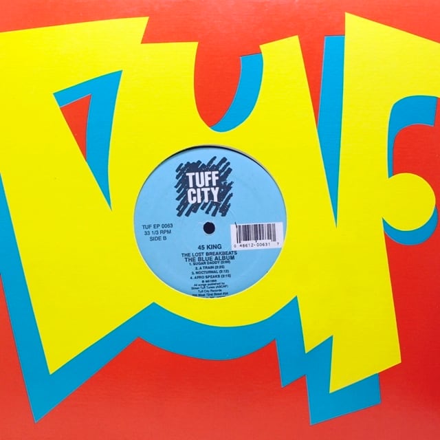 The 45 King / The Lost Breakbeats - The Blue Album [TUF EP 0063] - 画像1