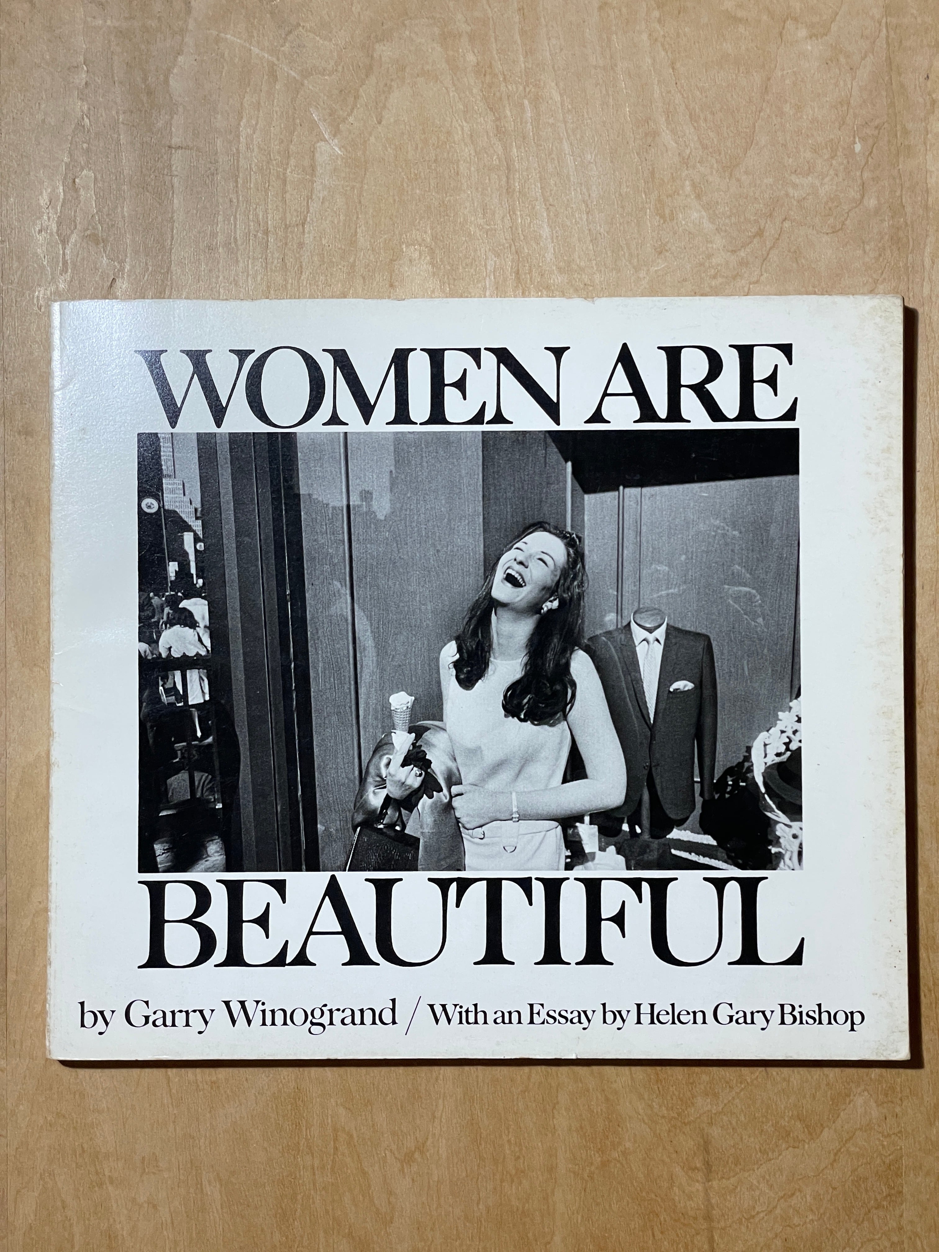 Garry Winogrand - Women are Beautiful ゲイリー・ウィノグランド
