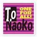 To Naokoステッカー　みんなのために