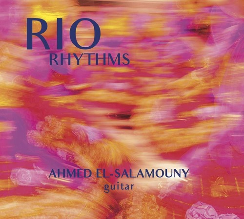 AMC1612 Rio Rhythms /  Ahmed El-Salamouny （CD）