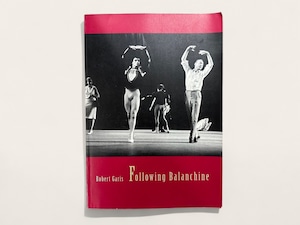 【ST026】Following Balanchine / Robert Garis