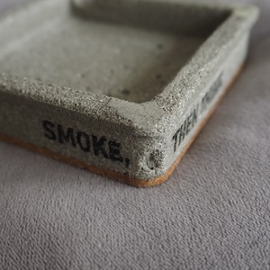 灰皿　「SMOKE, THEN THINK.」No.002　【MORUTARU】