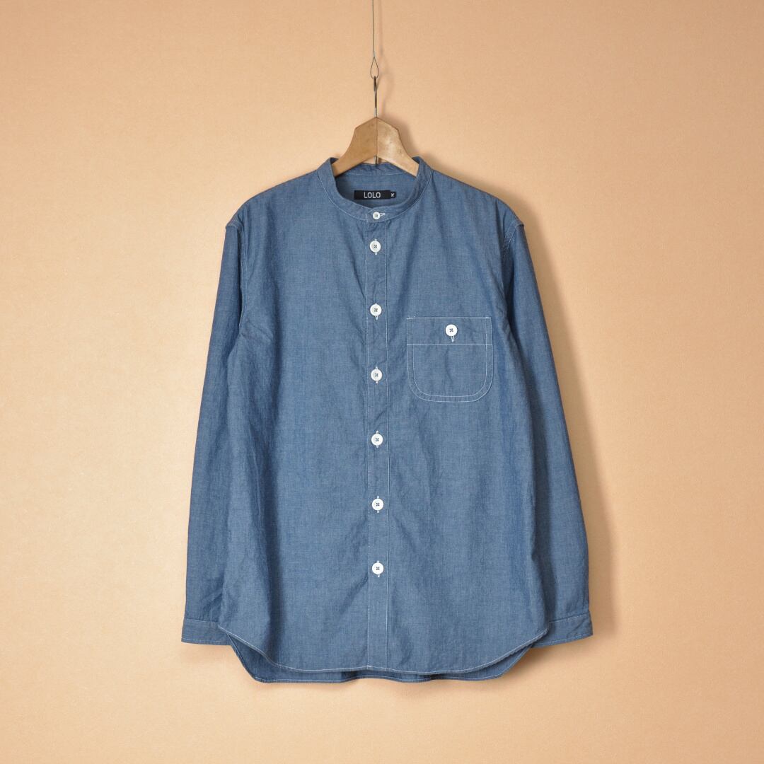 LOLO ロロ スタンドカラーシャンブレーシャツ・インディゴ【メンズ】