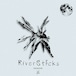 【CD】Nessow - RiverSticks