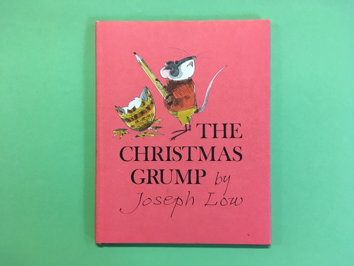 The Christmas Grump｜Joseph Low ジョセフ・ロー (b154_B)