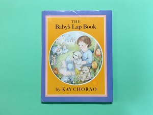 The Baby's Lap Book｜Kay Chorao (b026_B)