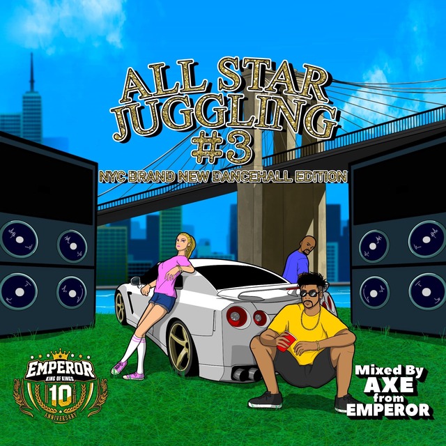 ALL STAR JUGGLING VOL.3 Mixed By AXE fr.Emperor