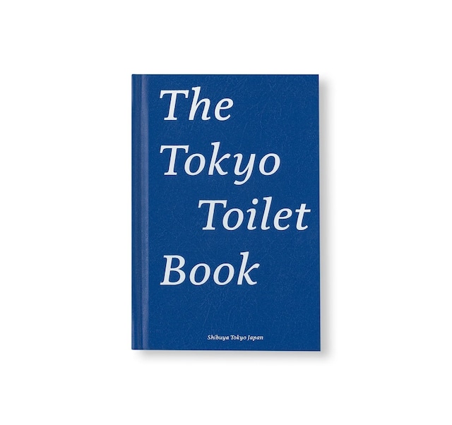 BOOK /  THE TOKYO TOILET BOOK [ENGLISH EDITION]