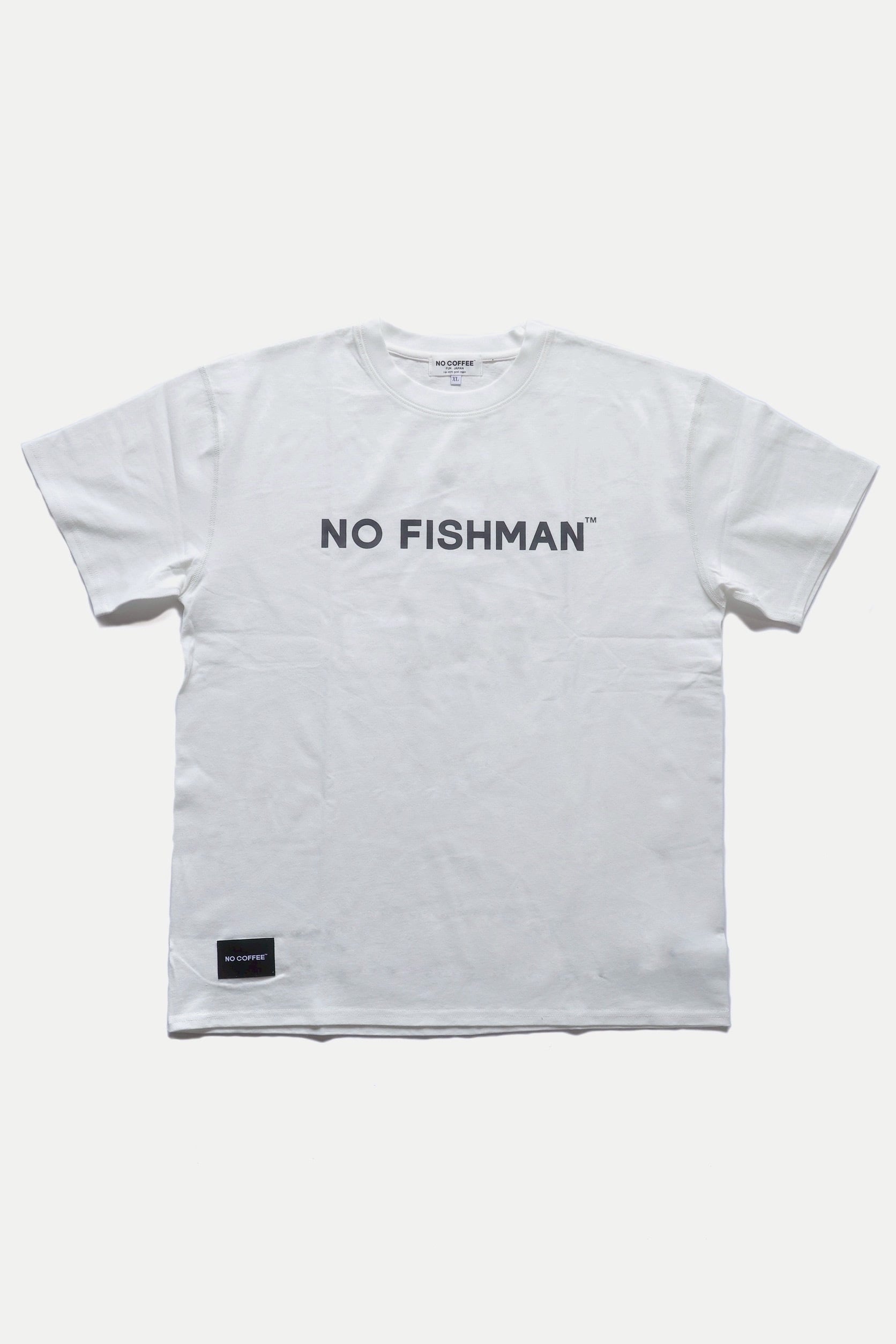NO FISHMAN Tシャツ | NO COFFEE
