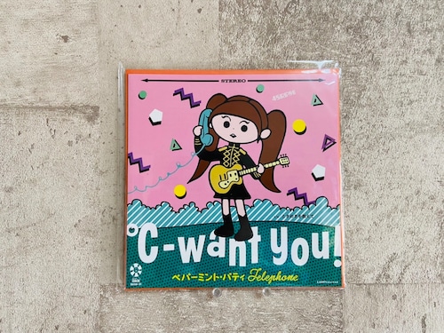 【7インチ】℃-want you! 「ペパーミント・パティTelephone」