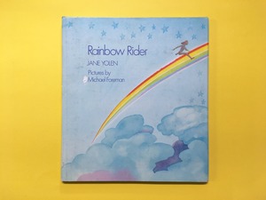 Rainbow Rider｜Jane Yolen & Michael Foreman ジェイン・ヨーレン & マイケル・フォアマン (b199_B)