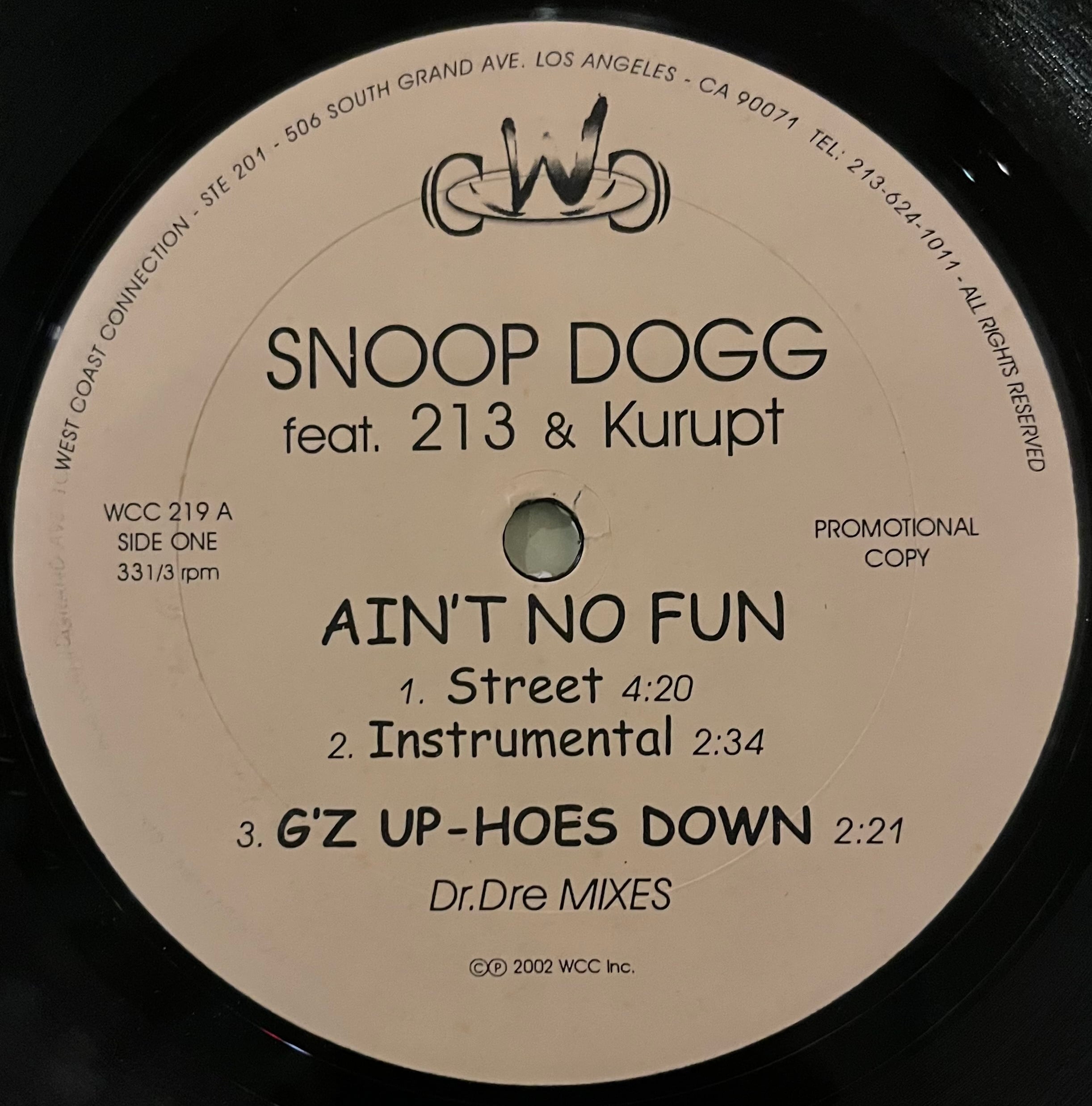 Snoop Dogg – Ain't No Fun / G'z Up-Hoes Down (12") | oleo Records