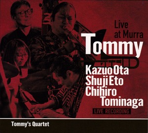 CD 「Live at Murra  / Tommy's Quarttet」