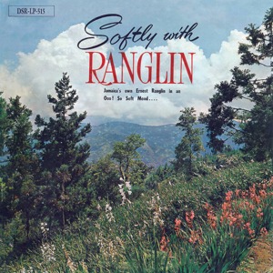 【LP】Ernest Ranglin - Softly With Ranglin