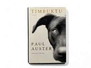 【SL136】【FIRST EDITION】TIMBUKTU : A Novel / Paul Auster