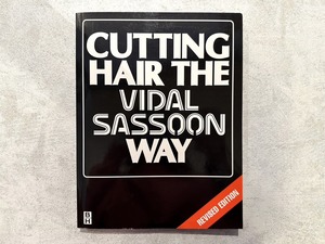 【VF371】CUTTING HAIR THE VIDAL SASSOON WAY /visual book