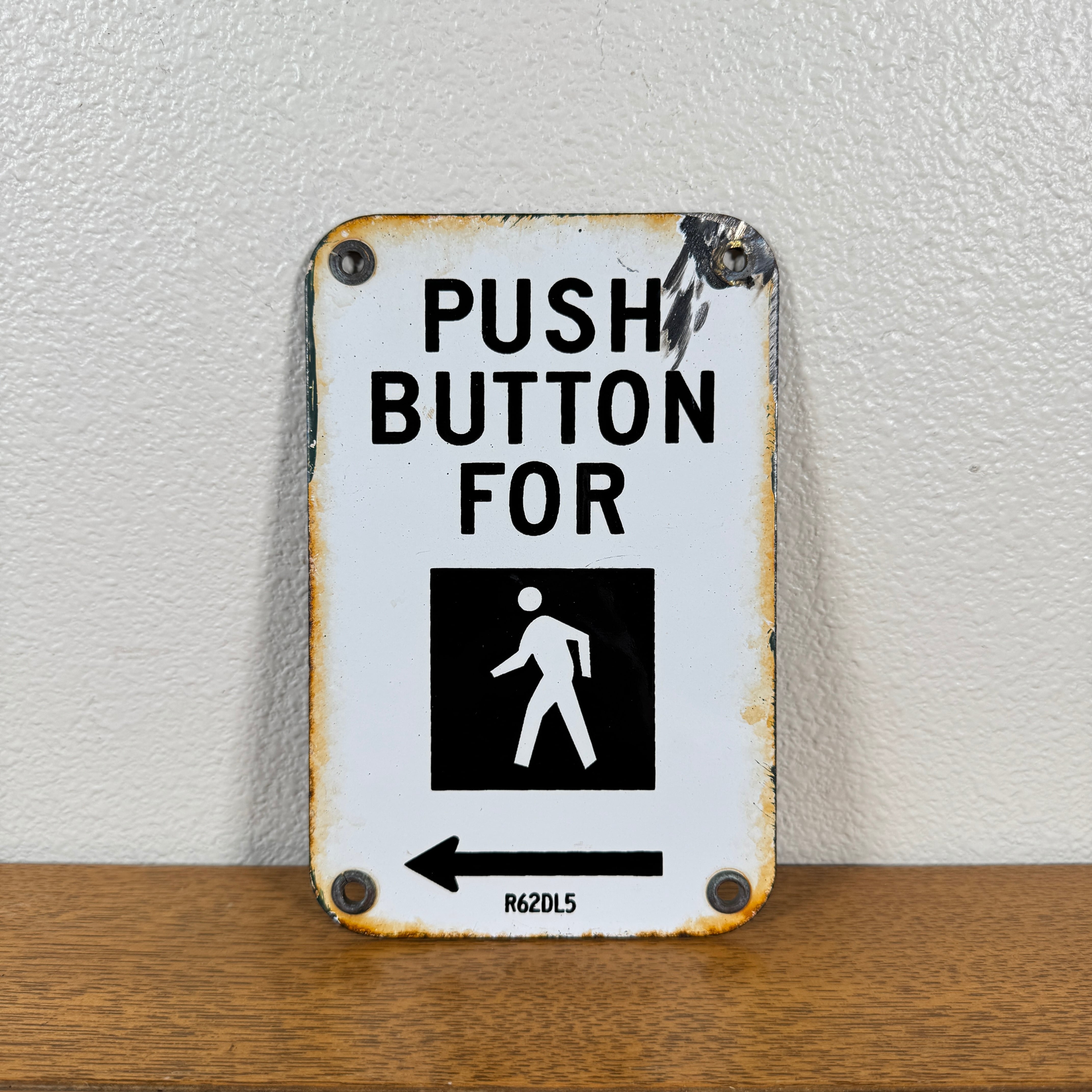 #1641 PUSH BUTTON ホーロー製サイン 道路標識