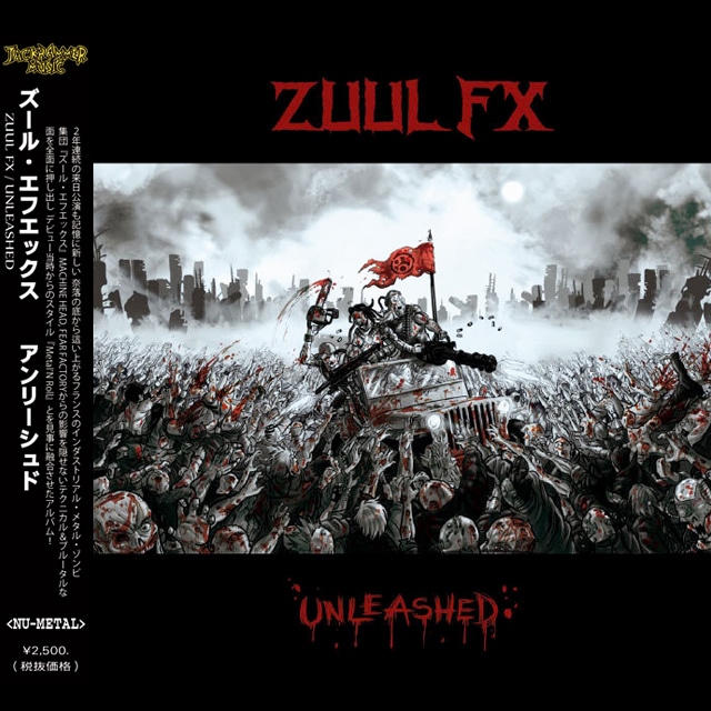 ZUUL FX『UNLEASHED』Digipack CD