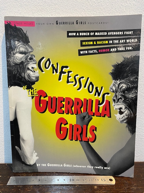 CONFESSIONS OF THE GUERRILLA GIRLS