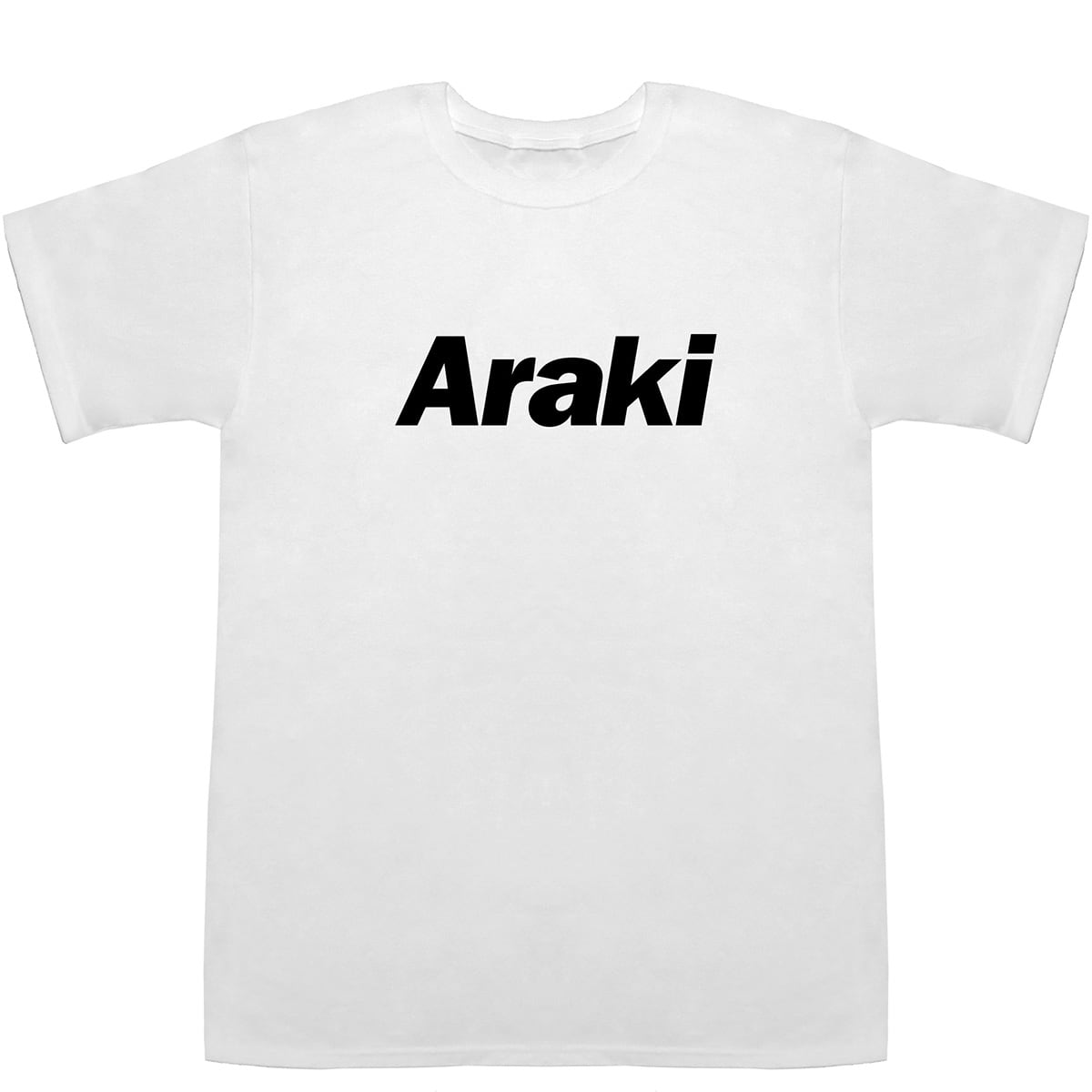荒木 アラキ Araki T-shirts【Tシャツ】【ティーシャツ】【名前