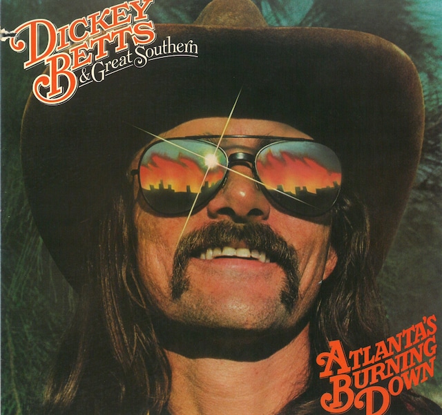 DICKEY BETTS & GREAT SOUTHERN / ATLANTA'S BURNING DOWN (LP) USA盤