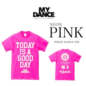 予約販売/配送2月21日から　TODAY DANCE tee