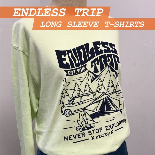 ENDLESS TRIP ロングスリーブTシャツ【デザインを自分好みにカスタマイズできるTシャツ！】
