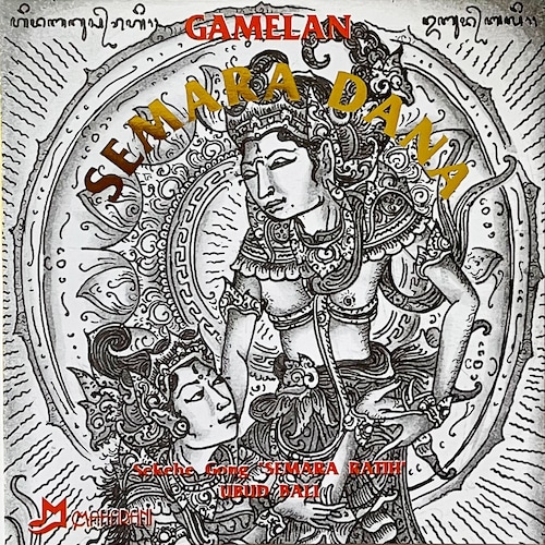 GAMELAN SEMARA DANA＜バリ島音楽CD＞