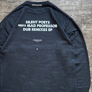 〈残り1点〉【別注／Poet Meets Dubwise】Silent Poets Meets Mad Professor Dub Remixes EP ロングスリーブ Tシャツ