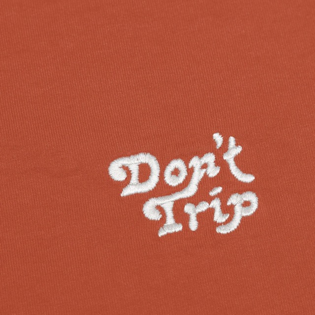 Free & Easy | Don't Trip Premium SS Tee