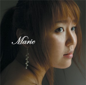 Marie  (マリエ)【1枚目のアルバム 2003.11.28】