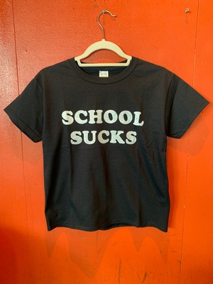 SCHOOL SUCKS　KIDS T-sh