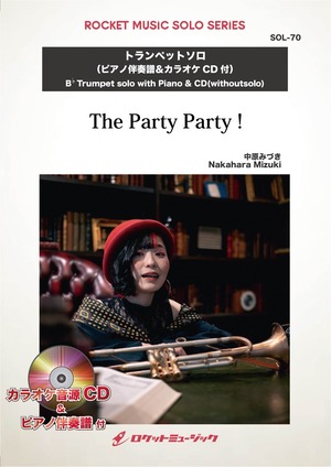 The Party Party! / トランペットソロ譜面 / ピアノ伴奏譜面＆伴奏音源付き