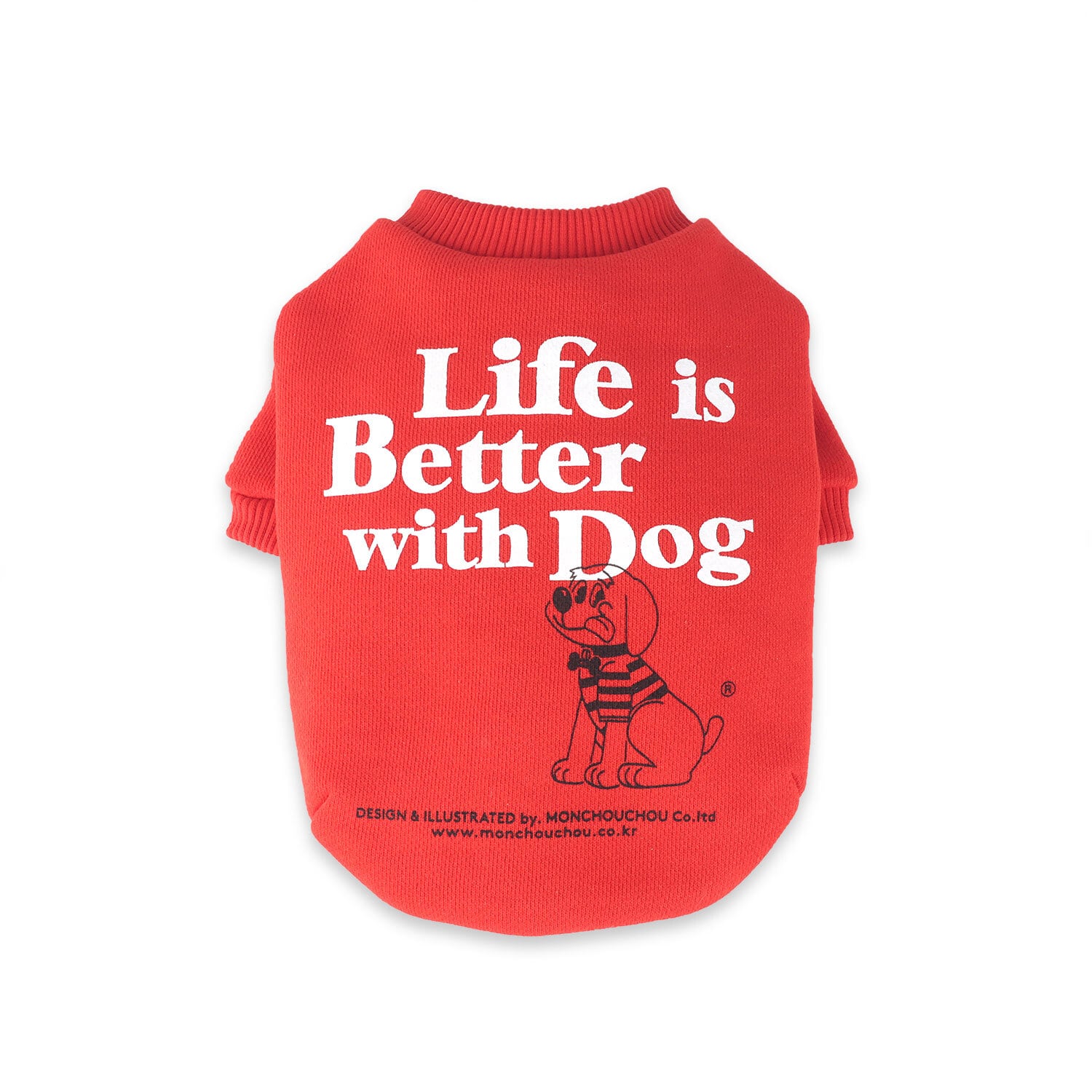 Life is Better with Dog Crew neck for dog(Red) / monchouchou