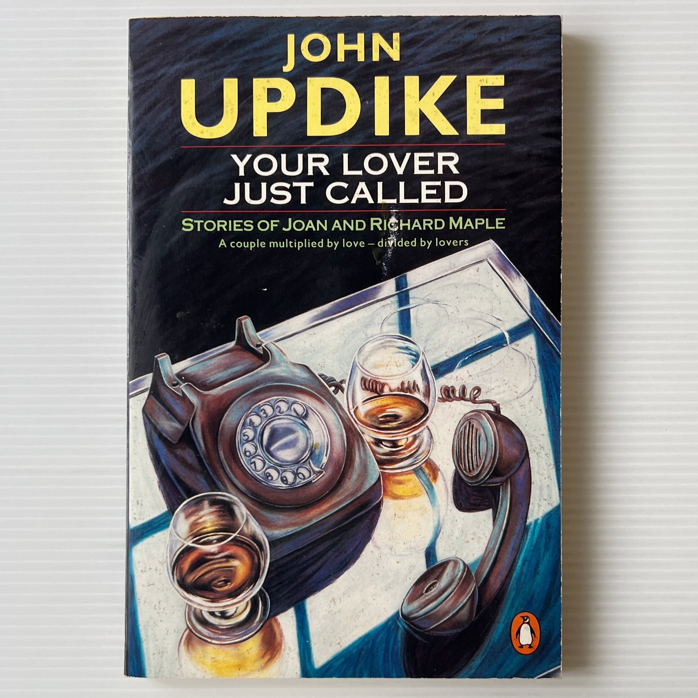 Your Lover Just Called: Stories of Joan and Richard Maple / John Updike ジョン・アップダイク / Penguin Books