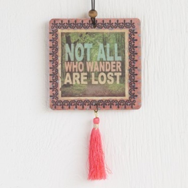 Not All Who Wander Tassel Air Freshener