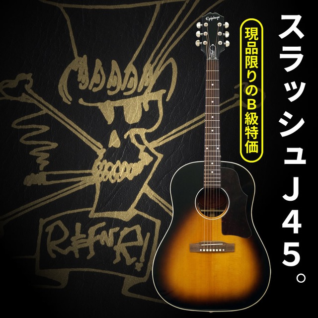 Epiphone Slash J-45 (November Burst) [LR Baggs プリアンプ搭載エレアコ仕様] [現品限りのB級アウトレット特価]
