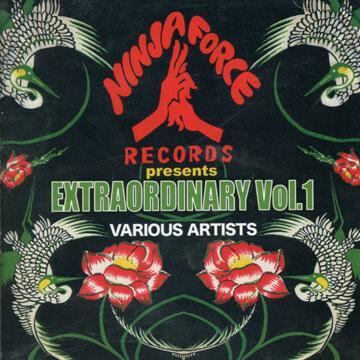 NINJA FORCE RECODRS presents EXTRAORDINARY Vol.1 | 噂のレゲエ倉庫