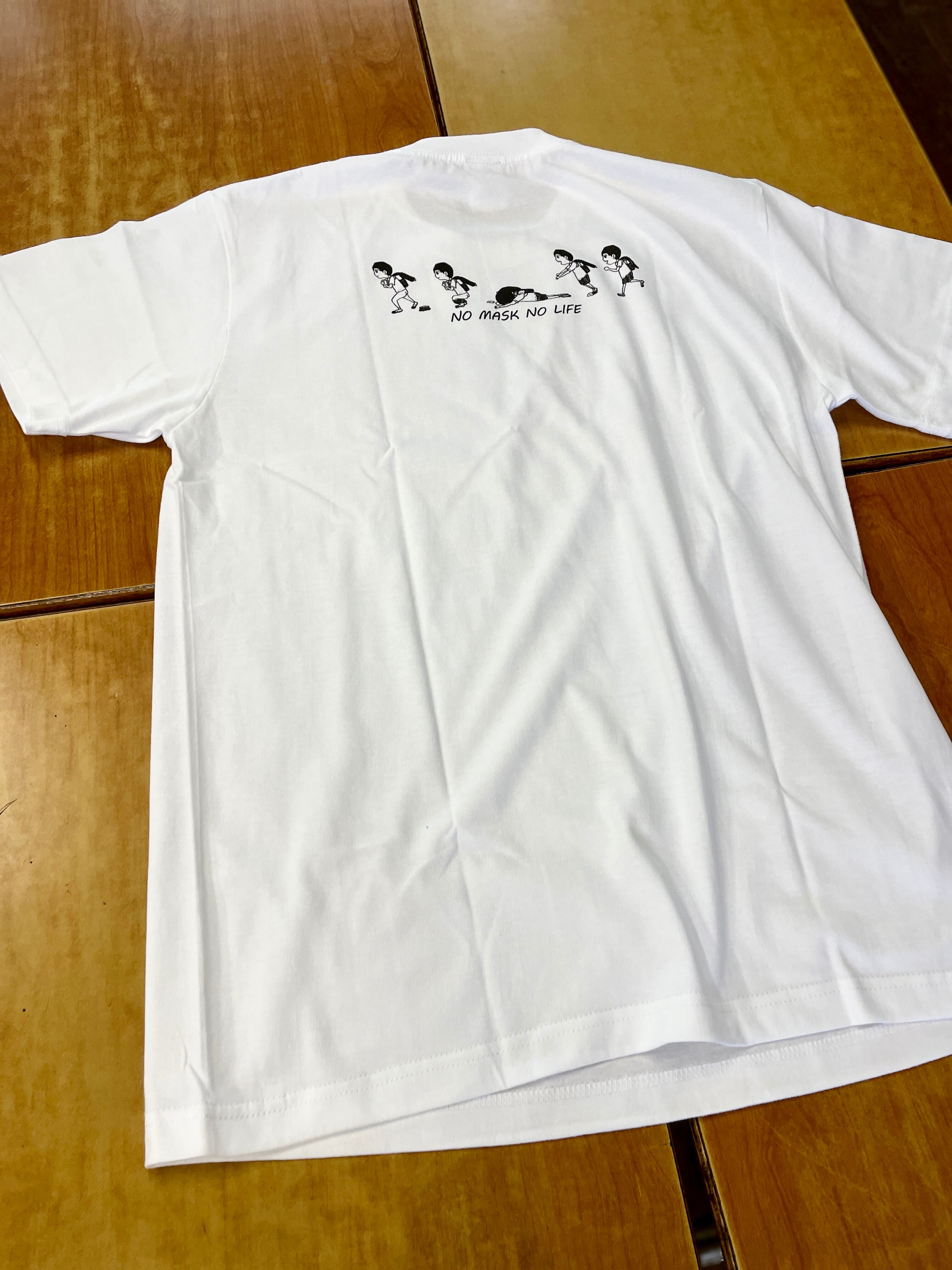 no mask no life Tシャツ