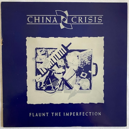 【LP】China Crisis – Flaunt The Imperfection