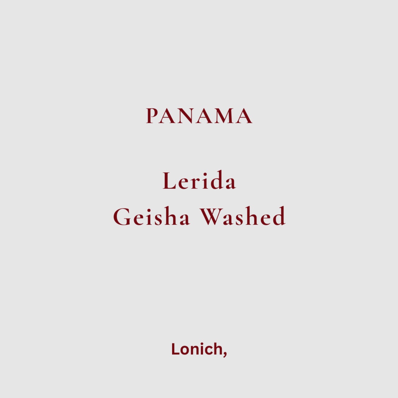 Panama Lerida GEISHA Washed [75g]