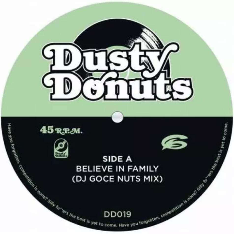 【7"】DJ Goce - Believe In Family / Who's Phenomenal