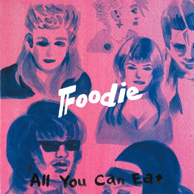 【Record / 7inch】 Foodie｜All You Can Eat