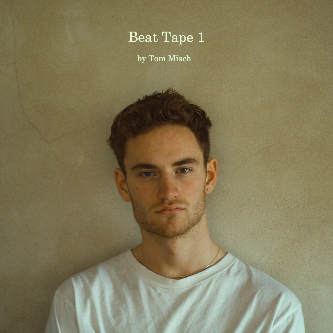 【LP】Tom Misch - Beat Tape 1