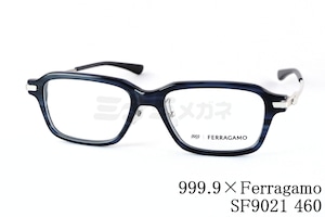 999.9×Ferragamo メガネ SF9021 460 コラボモデル アジアンフィット スクエア 眼鏡 オシャレ ブランド フォーナインズ フェラガモ 鯖江 日本製 正規品