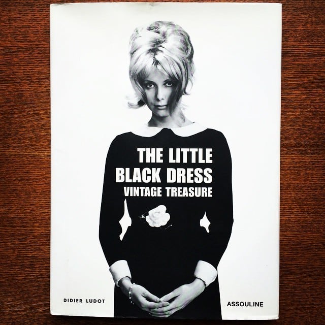 ファッションの本「Little Black Dress: Vintage Treasure」 - 画像1