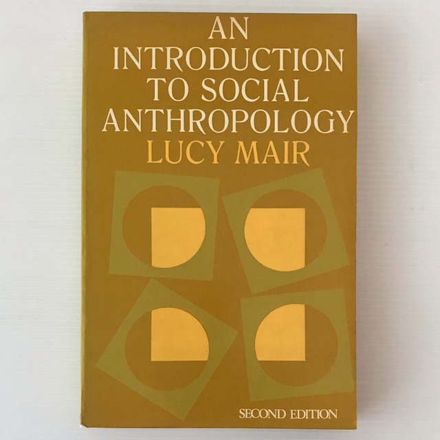 An introduction to social anthropology 2nd ed  Lucy Mair