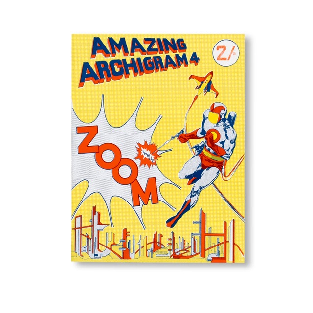 Archigram: The Magazine