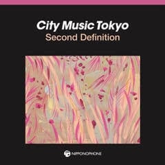 【LP】V.A. - City Music Tokyo Second Definition